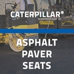 Caterpillar® Asphalt Paver Seats