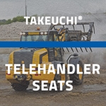Takeuchi® Telehandler Seats