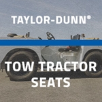 Taylor-Dunn® Tow Tractor Seats