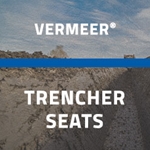 Vermeer® Trencher Seats
