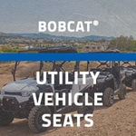 Bobcat® Utility Vehicle Seats